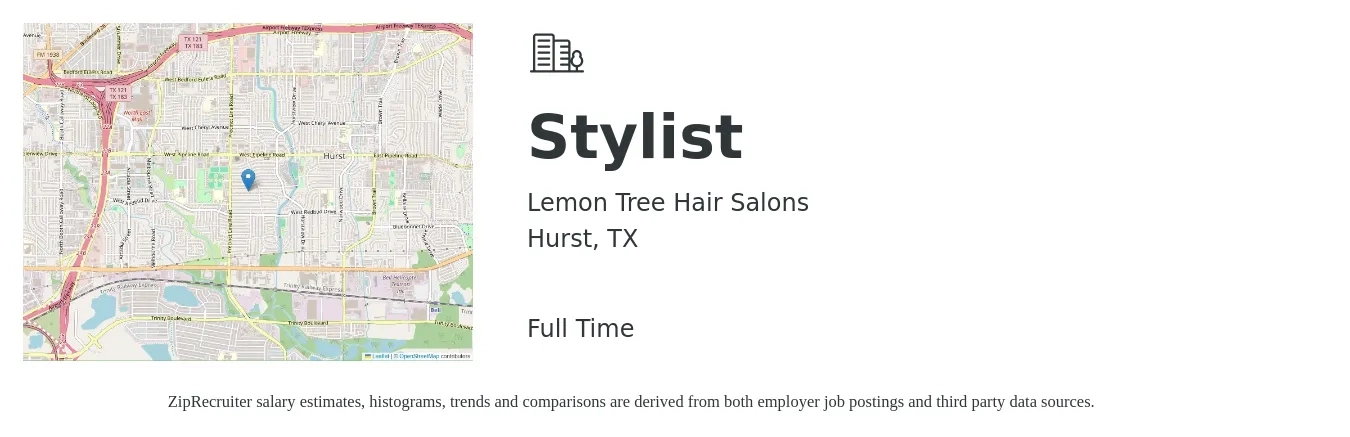 Lemon Tree Hair Salons job posting for a Stylist in Hurst, TX with a salary of $15 to $22 Hourly with a map of Hurst location.