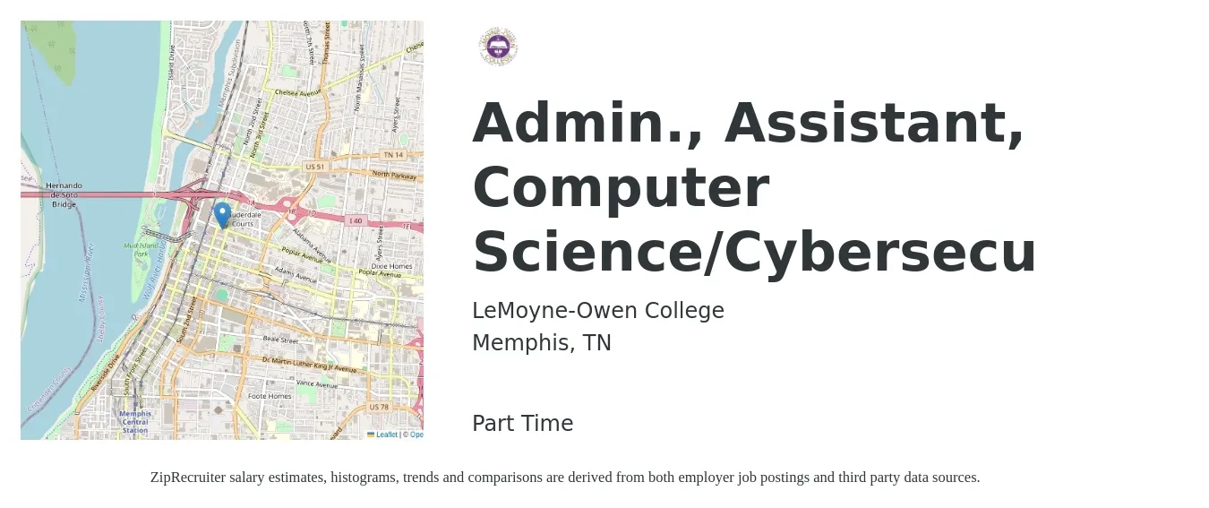 LeMoyne-Owen College job posting for a Admin., Assistant, Computer Science/Cybersecu in Memphis, TN with a salary of $18 to $24 Hourly with a map of Memphis location.