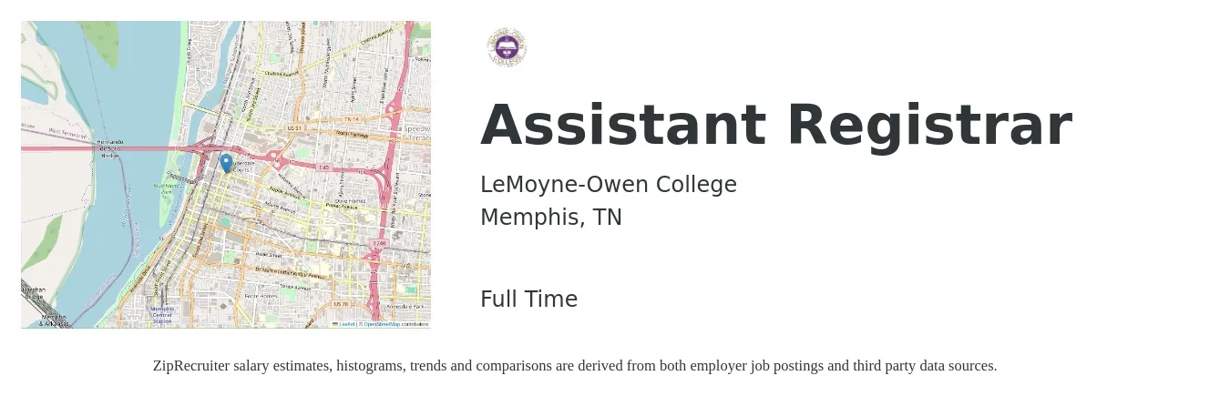 LeMoyne-Owen College job posting for a Assistant Registrar in Memphis, TN with a salary of $18 to $28 Hourly with a map of Memphis location.