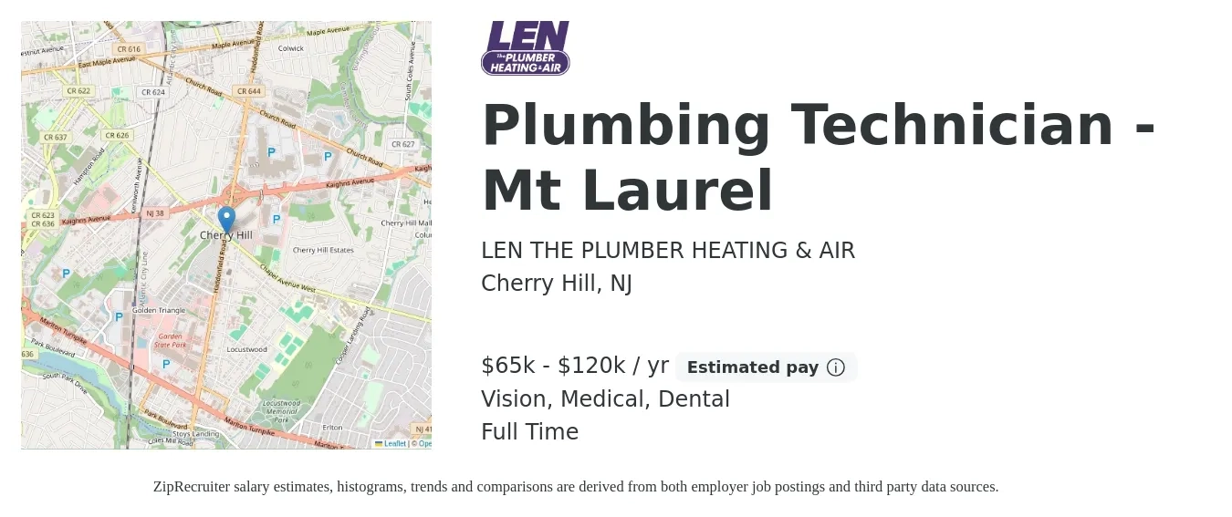LEN THE PLUMBER HEATING & AIR job posting for a Plumbing Technician - Mt Laurel in Cherry Hill, NJ with a salary of $65,000 to $120,000 Yearly and benefits including dental, life_insurance, medical, pto, retirement, and vision with a map of Cherry Hill location.