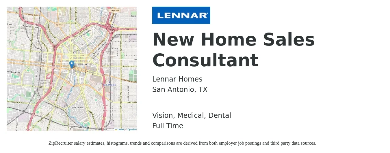 Lennar Homes job posting for a New Home Sales Consultant in San Antonio, TX with a salary of $69,500 to $135,300 Yearly and benefits including dental, life_insurance, medical, pto, retirement, and vision with a map of San Antonio location.