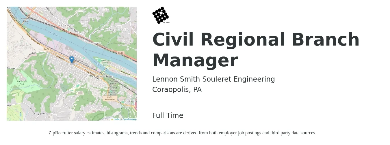 Lennon Smith Souleret Engineering job posting for a Civil Regional Branch Manager in Coraopolis, PA with a salary of $67,700 to $97,300 Yearly with a map of Coraopolis location.
