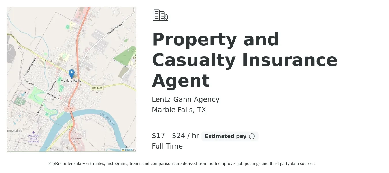 Lentz-Gann Agency job posting for a Property and Casualty Insurance Agent in Marble Falls, TX with a salary of $18 to $25 Hourly with a map of Marble Falls location.