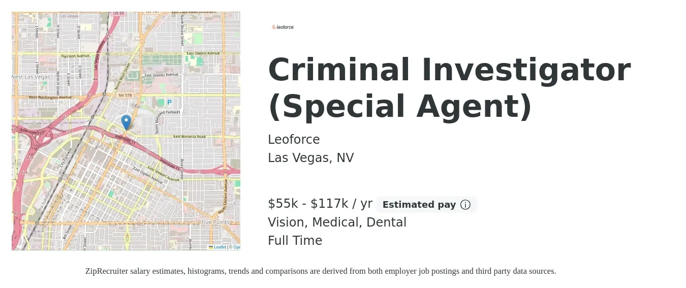 Leoforce job posting for a Criminal Investigator (Special Agent) in Las Vegas, NV with a salary of $55,562 to $117,400 Yearly and benefits including pto, retirement, vision, dental, life_insurance, and medical with a map of Las Vegas location.