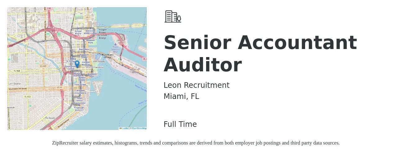 Leon Recruitment job posting for a Senior Accountant Auditor in Miami, FL with a salary of $77,500 to $95,200 Yearly with a map of Miami location.