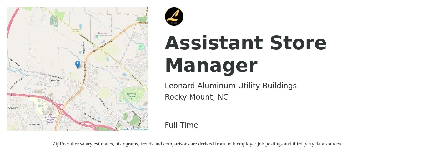 Leonard Aluminum Utility Buildings job posting for a Assistant Store Manager in Rocky Mount, NC with a salary of $15 to $22 Hourly with a map of Rocky Mount location.