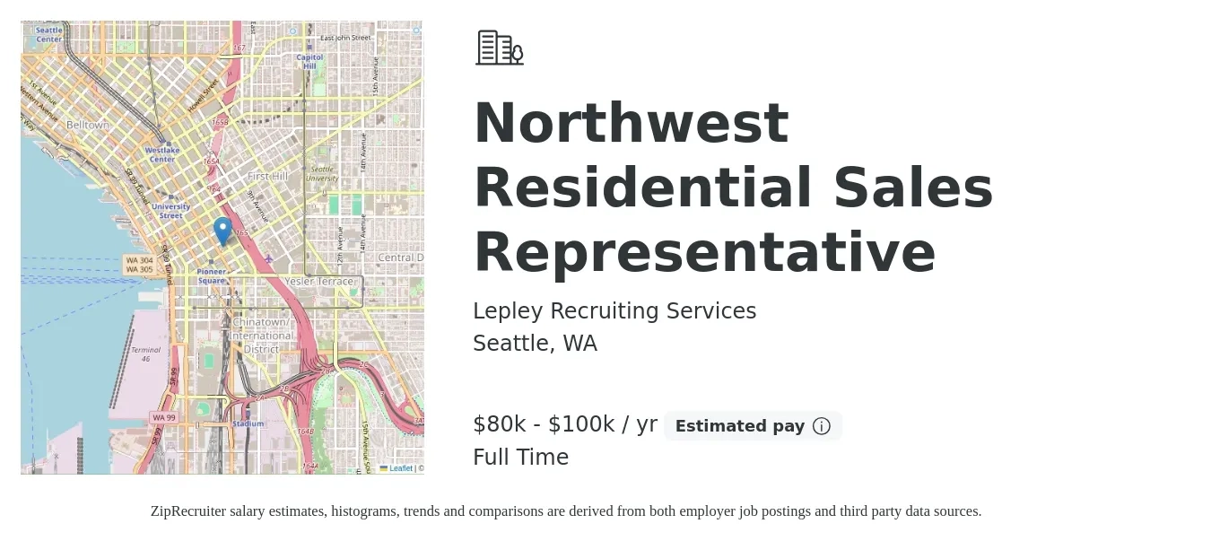 Lepley Recruiting Services job posting for a Northwest Residential Sales Representative in Seattle, WA with a salary of $80,000 to $100,000 Yearly with a map of Seattle location.