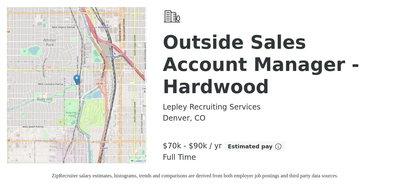 Lepley Recruiting Services job posting for a Outside Sales Account Manager - Hardwood in Denver, CO with a salary of $70,000 to $90,000 Yearly with a map of Denver location.