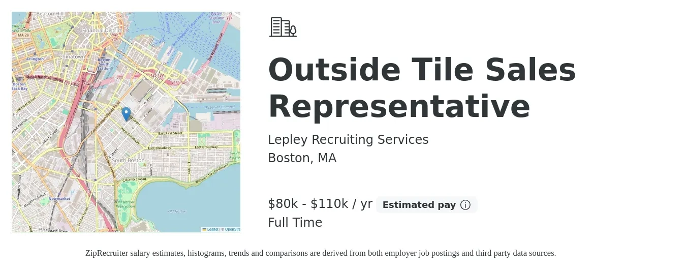 Lepley Recruiting Services job posting for a Outside Tile Sales Representative in Boston, MA with a salary of $80,000 to $110,000 Yearly with a map of Boston location.