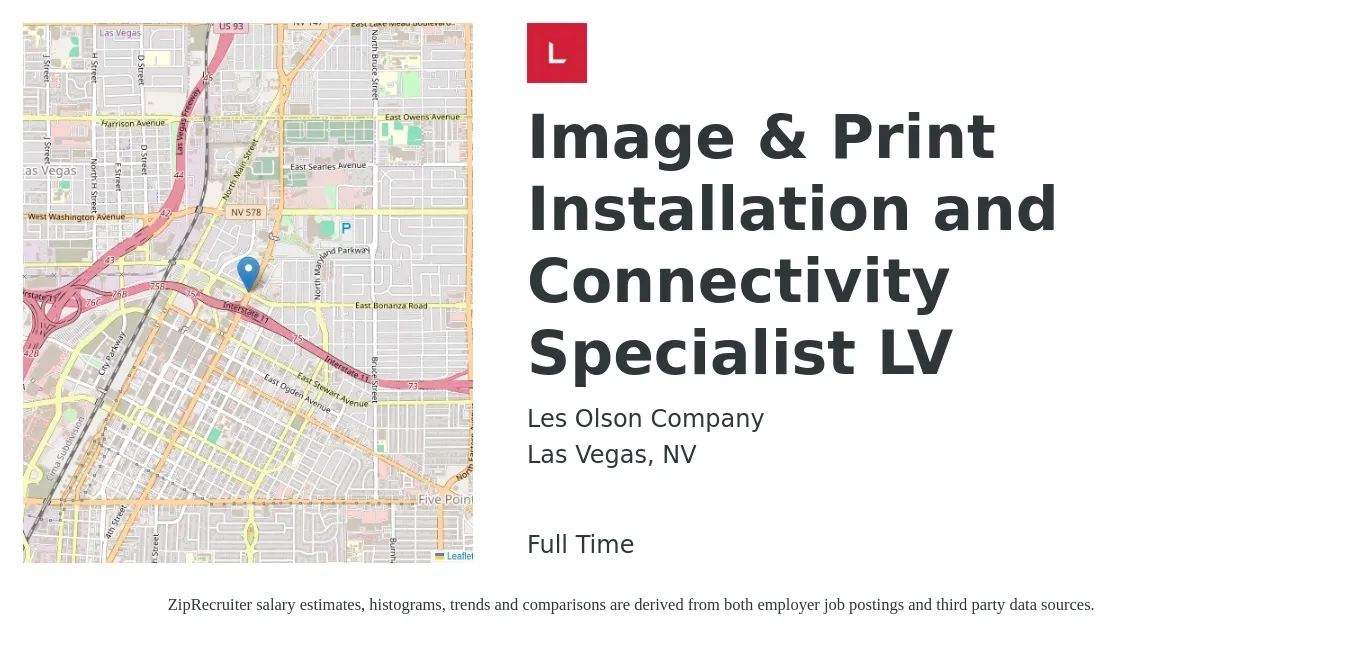 Les Olson Company job posting for a Image & Print Installation and Connectivity Specialist LV in Las Vegas, NV with a salary of $17 to $40 Hourly with a map of Las Vegas location.