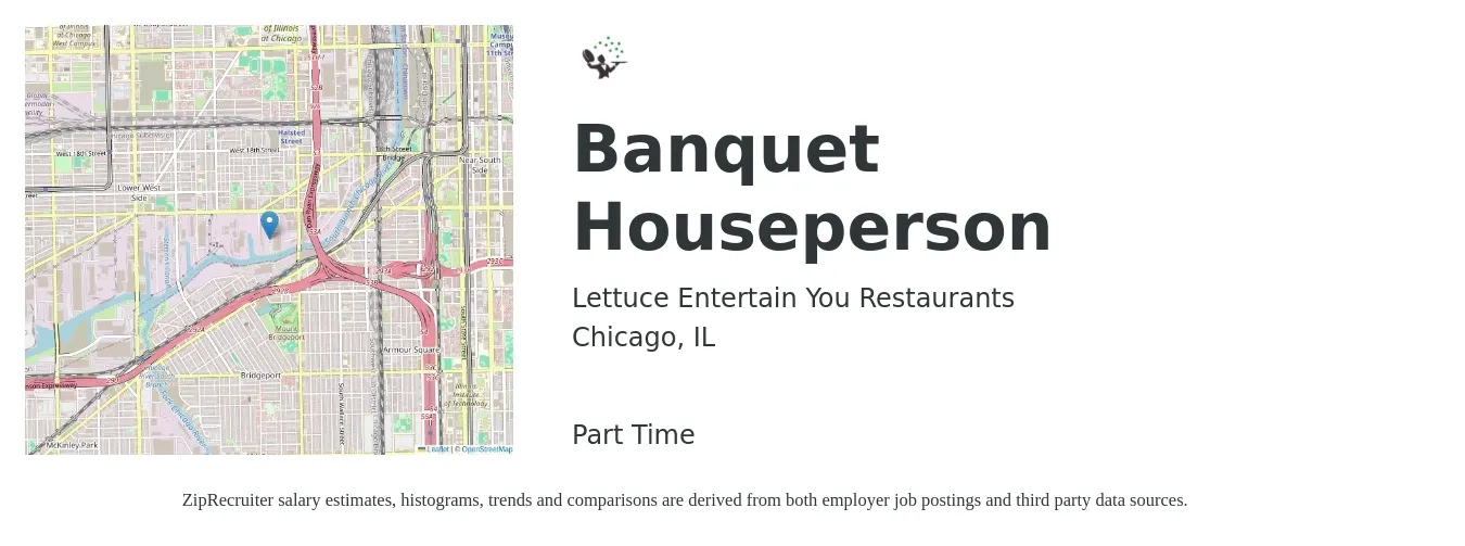 Lettuce Entertain You Restaurants job posting for a Banquet Houseperson in Chicago, IL with a salary of $15 to $20 Hourly with a map of Chicago location.