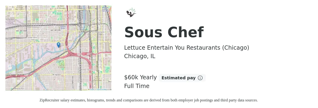 Lettuce Entertain You Restaurants job posting for a Sous Chef in Chicago, IL with a salary of $60,000 Yearly with a map of Chicago location.