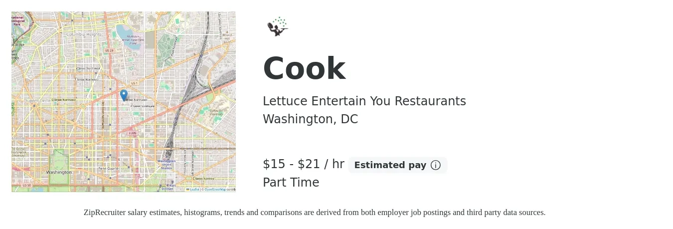 Lettuce Entertain You Restaurants job posting for a Cook in Washington, DC with a salary of $16 to $22 Hourly with a map of Washington location.