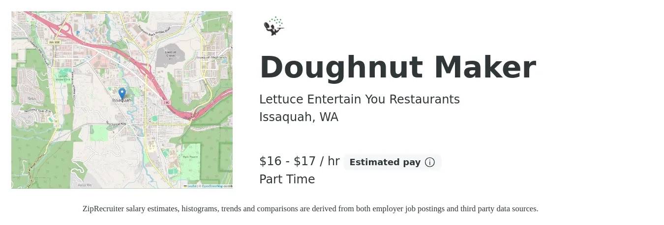 Lettuce Entertain You Restaurants job posting for a Doughnut Maker in Issaquah, WA with a salary of $17 to $18 Hourly with a map of Issaquah location.