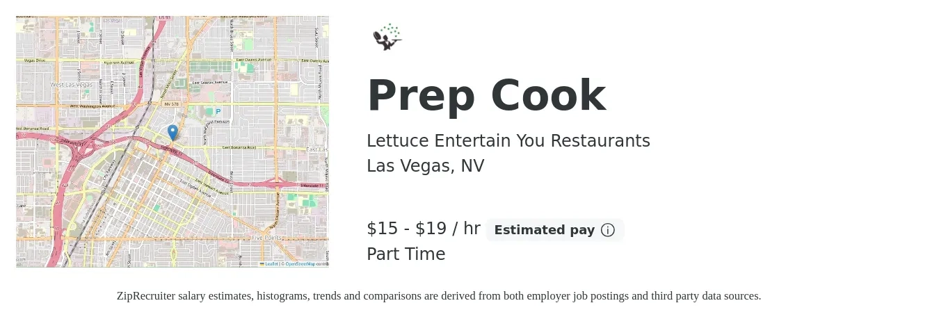 Lettuce Entertain You Restaurants job posting for a Prep Cook in Las Vegas, NV with a salary of $16 to $19 Hourly with a map of Las Vegas location.