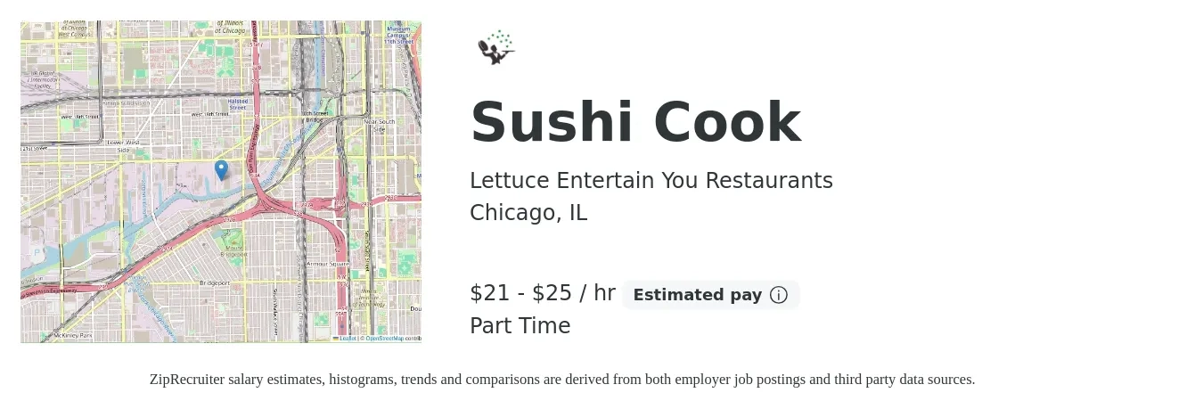 Lettuce Entertain You Restaurants job posting for a Sushi Cook in Chicago, IL with a salary of $19 to $27 Hourly with a map of Chicago location.