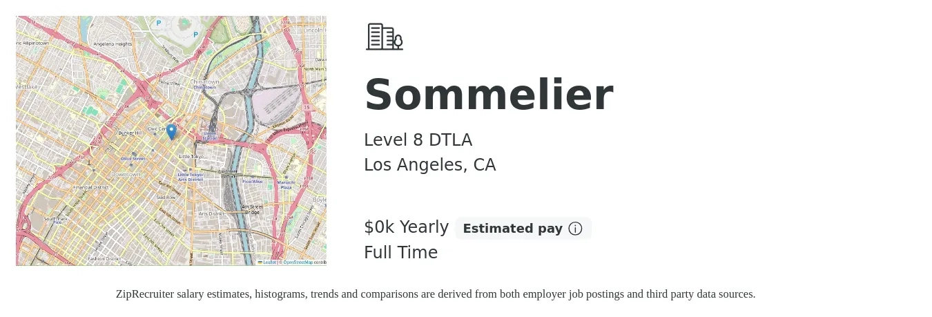 Level 8 DTLA job posting for a Sommelier in Los Angeles, CA with a salary of $20 Yearly with a map of Los Angeles location.