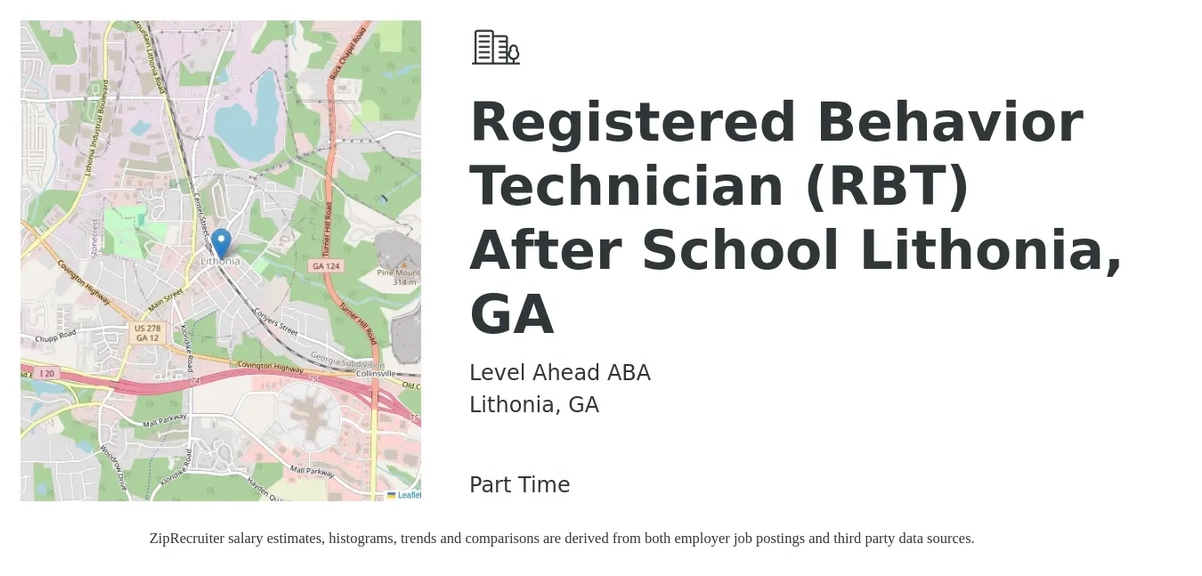 Level Ahead ABA job posting for a Registered Behavior Technician (RBT) After School Lithonia, GA in Lithonia, GA with a salary of $17 to $22 Hourly with a map of Lithonia location.