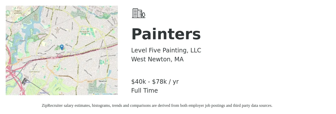 Level Five Painting, LLC job posting for a Painters in West Newton, MA with a salary of $40,000 to $78,000 Yearly with a map of West Newton location.