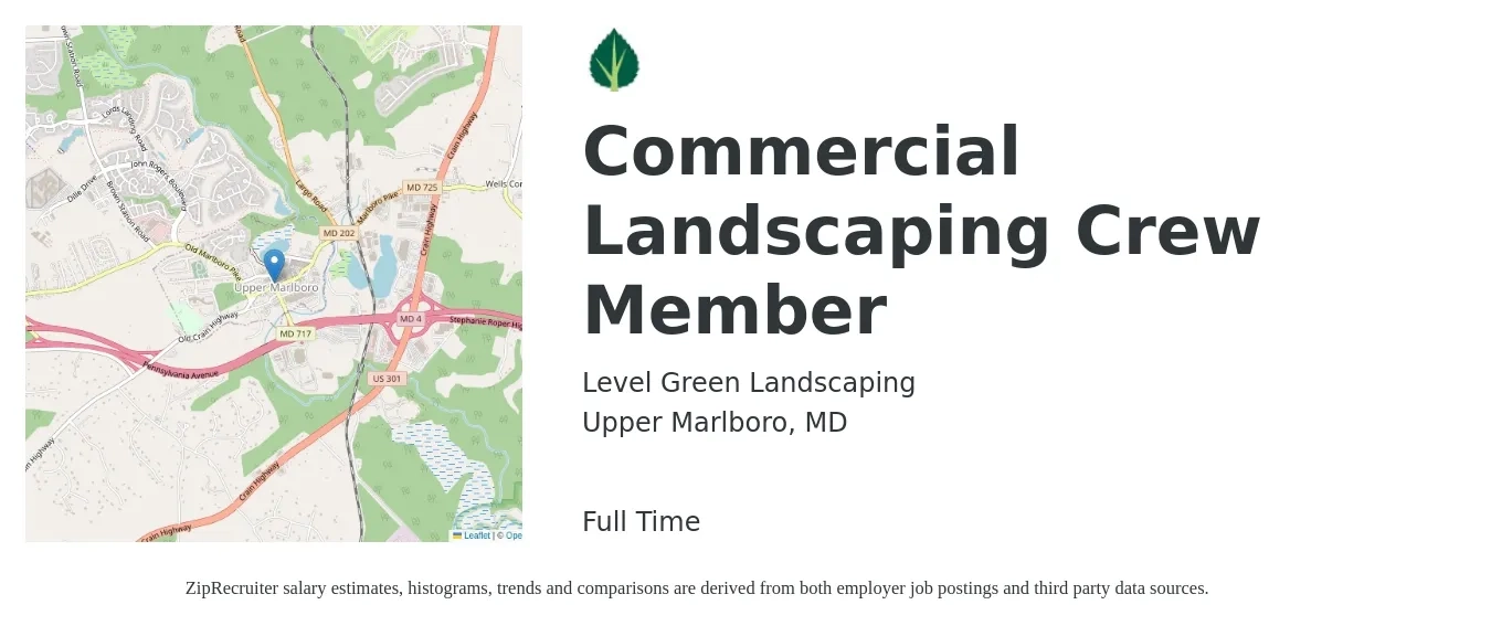 Level Green Landscaping job posting for a Commercial Landscaping Crew Member in Upper Marlboro, MD with a salary of $16 to $18 Hourly with a map of Upper Marlboro location.