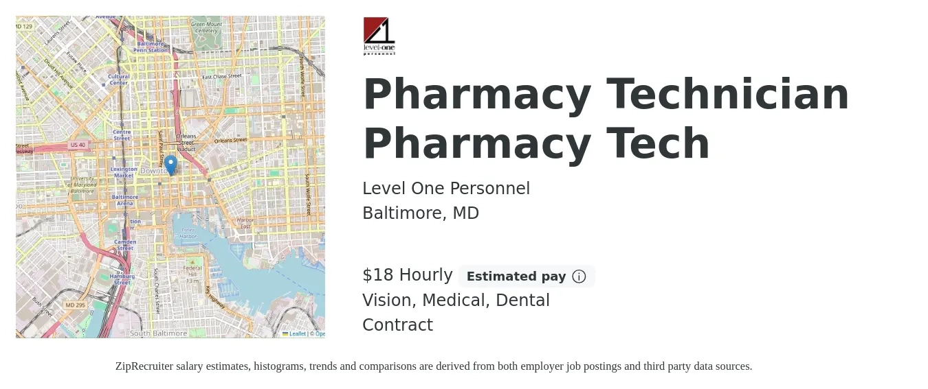 Level One Personnel job posting for a Pharmacy Technician Pharmacy Tech in Baltimore, MD with a salary of $19 Hourly and benefits including dental, life_insurance, medical, pto, retirement, and vision with a map of Baltimore location.