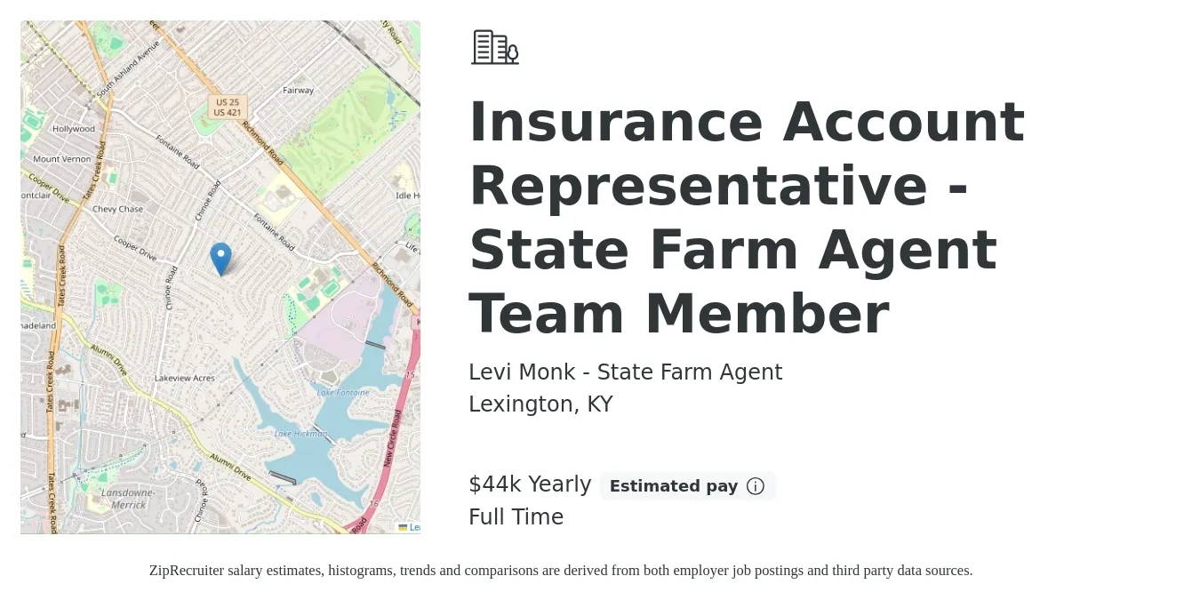 Levi Monk - State Farm Agent job posting for a Insurance Account Representative - State Farm Agent Team Member in Lexington, KY with a salary of $44,000 Yearly with a map of Lexington location.