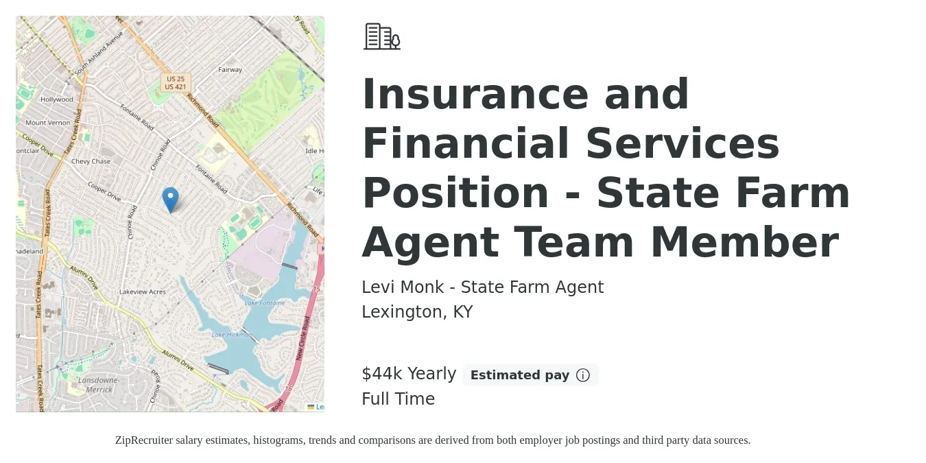 Levi Monk - State Farm Agent job posting for a Insurance and Financial Services Position - State Farm Agent Team Member in Lexington, KY with a salary of $44,000 Yearly with a map of Lexington location.