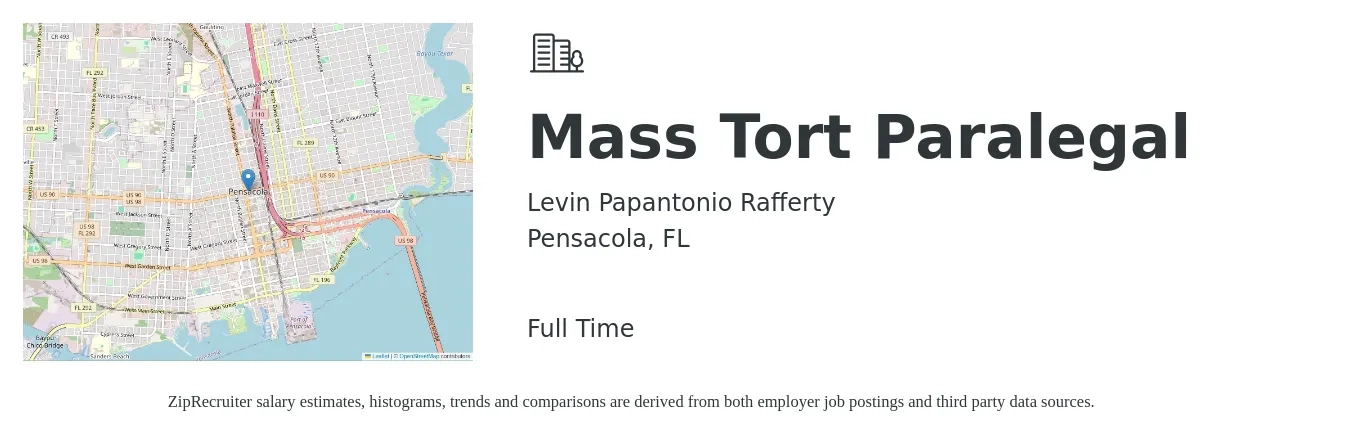 Levin Papantonio Rafferty job posting for a Mass Tort Paralegal in Pensacola, FL with a salary of $45,500 to $65,000 Yearly with a map of Pensacola location.
