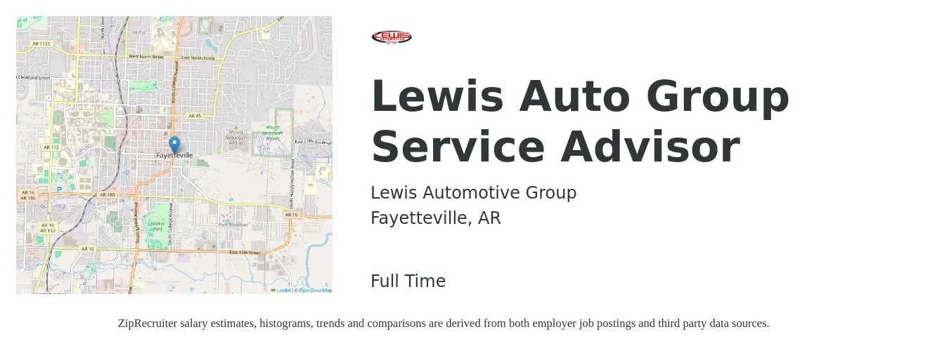 Lewis Automotive Group job posting for a Lewis Auto Group Service Advisor in Fayetteville, AR with a salary of $18 to $30 Hourly with a map of Fayetteville location.