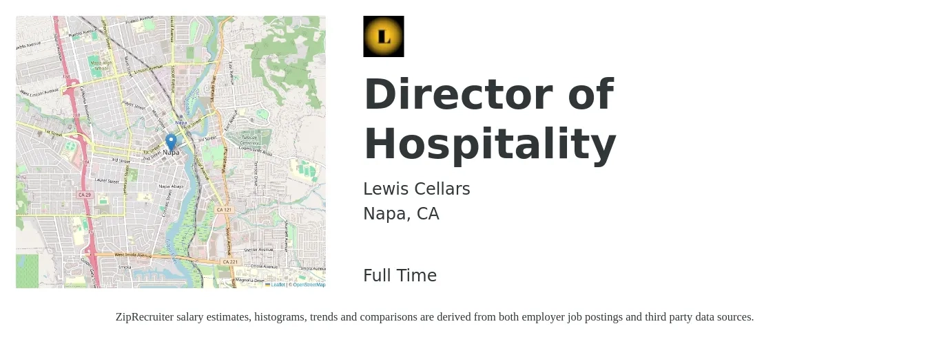 Lewis Cellars job posting for a Director of Hospitality in Napa, CA with a salary of $49,900 to $92,900 Yearly with a map of Napa location.