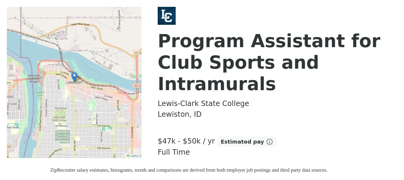 Lewis-Clark State College job posting for a Program Assistant for Club Sports and Intramurals in Lewiston, ID with a salary of $47,325 to $50,000 Yearly with a map of Lewiston location.