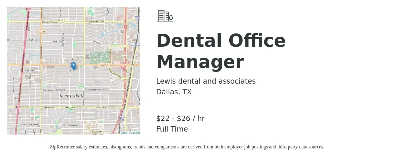 Lewis dental and associates job posting for a Dental Office Manager in Dallas, TX with a salary of $23 to $28 Hourly with a map of Dallas location.