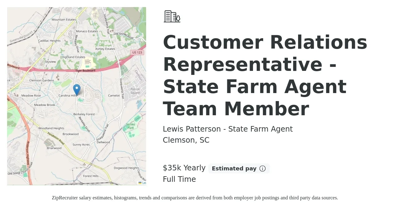 Lewis Patterson - State Farm Agent job posting for a Customer Relations Representative - State Farm Agent Team Member in Clemson, SC with a salary of $35,000 to $100,000 Yearly with a map of Clemson location.
