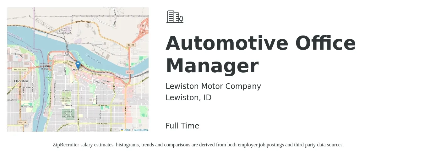 Lewiston Motor Company job posting for a Automotive Office Manager in Lewiston, ID with a salary of $50,100 to $78,100 Yearly with a map of Lewiston location.