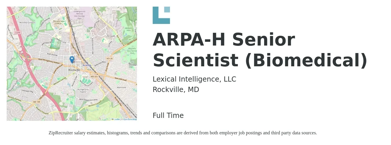 Lexical Intelligence, LLC job posting for a ARPA-H Senior Scientist (Biomedical) in Rockville, MD with a salary of $93,300 to $127,500 Yearly with a map of Rockville location.