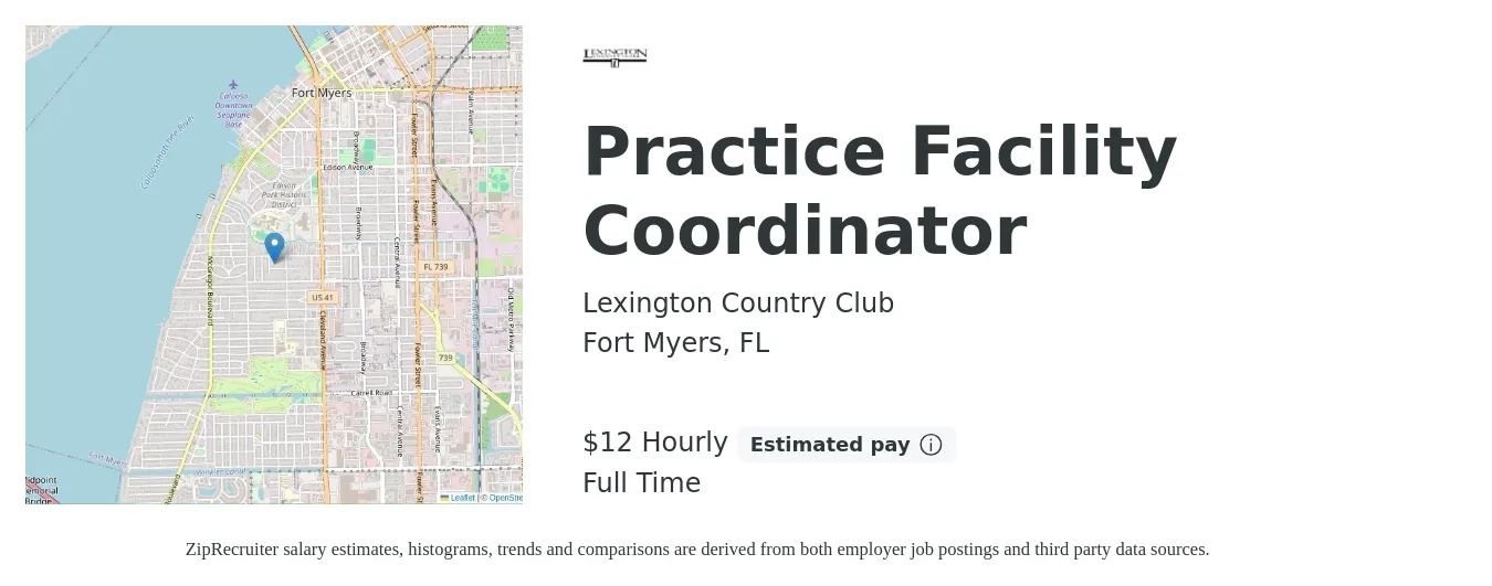 Lexington Country Club job posting for a Practice Facility Coordinator in Fort Myers, FL with a salary of $13 Hourly with a map of Fort Myers location.