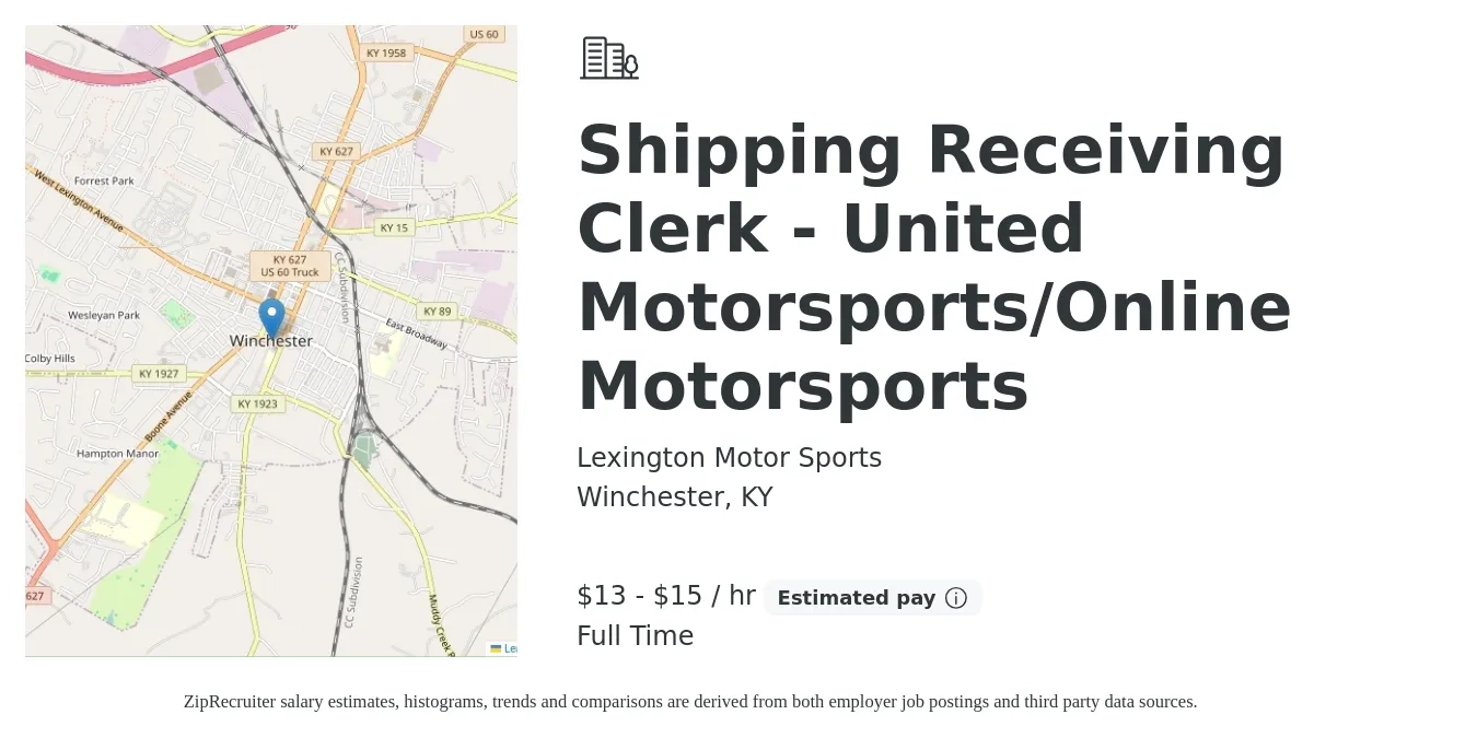 Lexington Motor Sports job posting for a Shipping Receiving Clerk - United Motorsports/Online Motorsports in Winchester, KY with a salary of $14 to $16 Hourly with a map of Winchester location.