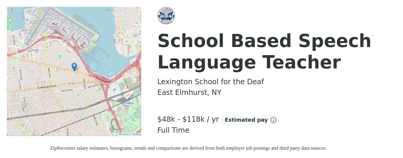 Lexington School for the Deaf job posting for a School Based Speech Language Teacher in East Elmhurst, NY with a salary of $48,211 to $118,978 Yearly with a map of East Elmhurst location.