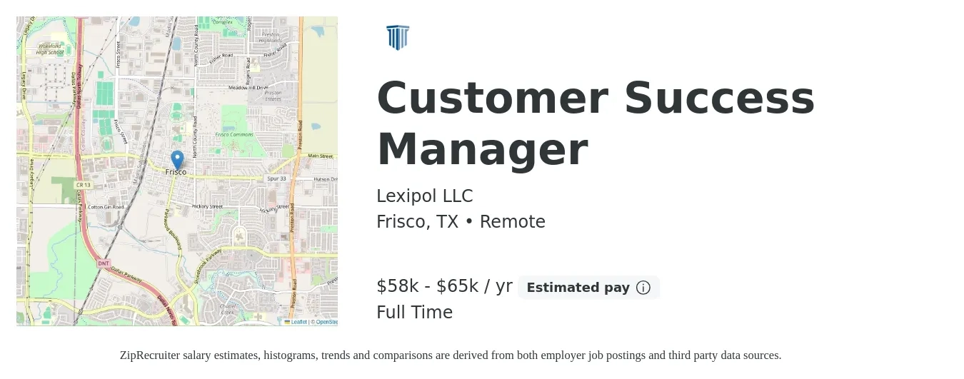Lexipol LLC job posting for a Customer Success Manager in Frisco, TX with a salary of $58,000 to $65,000 Yearly with a map of Frisco location.