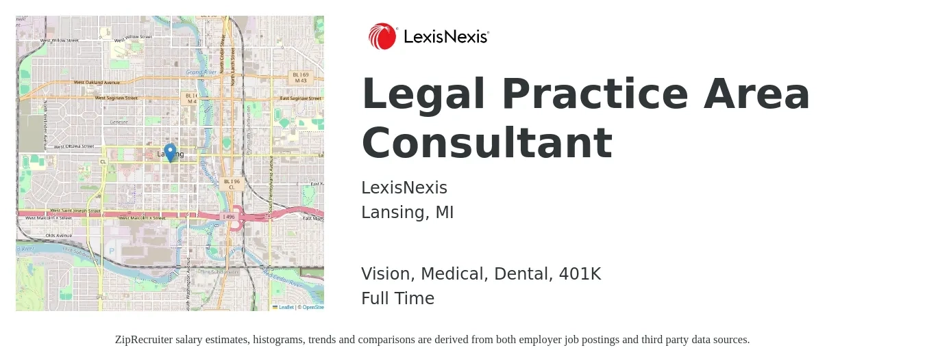 LexisNexis job posting for a Legal Practice Area Consultant in Lansing, MI with a salary of $32 to $54 Hourly and benefits including medical, vision, 401k, dental, and life_insurance with a map of Lansing location.