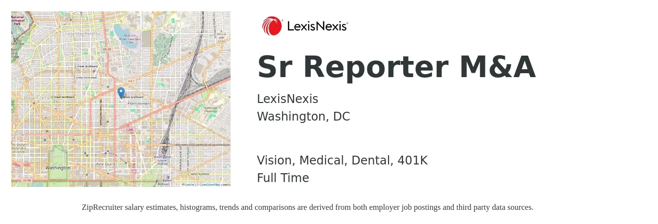 LexisNexis job posting for a Sr Reporter M&A in Washington, DC with a salary of $64,000 to $98,500 Yearly and benefits including life_insurance, medical, vision, 401k, and dental with a map of Washington location.