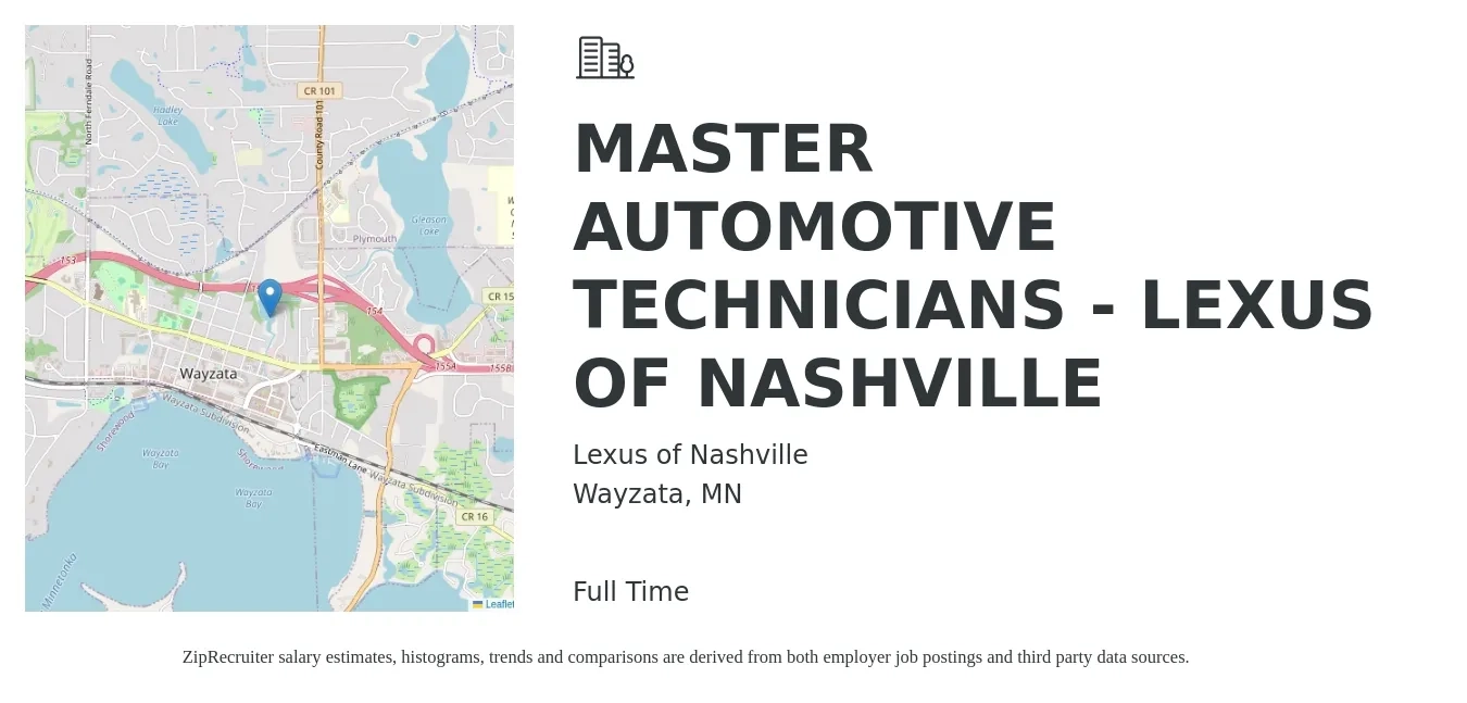 Lexus of Nashville job posting for a MASTER AUTOMOTIVE TECHNICIANS - LEXUS OF NASHVILLE in Wayzata, MN with a salary of $60,000 to $120,000 Yearly with a map of Wayzata location.