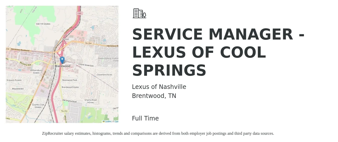Lexus of Nashville job posting for a SERVICE MANAGER - LEXUS OF COOL SPRINGS in Brentwood, TN with a salary of $49,200 to $76,200 Yearly with a map of Brentwood location.