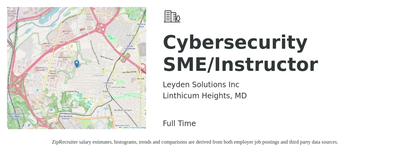 Leyden Solutions Inc job posting for a Cybersecurity SME/Instructor in Linthicum Heights, MD with a salary of $47,000 to $63,200 Yearly with a map of Linthicum Heights location.