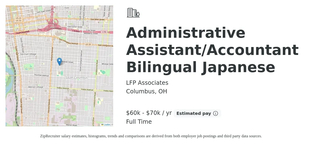 LFP Associates job posting for a Administrative Assistant/Accountant Bilingual Japanese in Columbus, OH with a salary of $60,000 to $70,000 Yearly with a map of Columbus location.