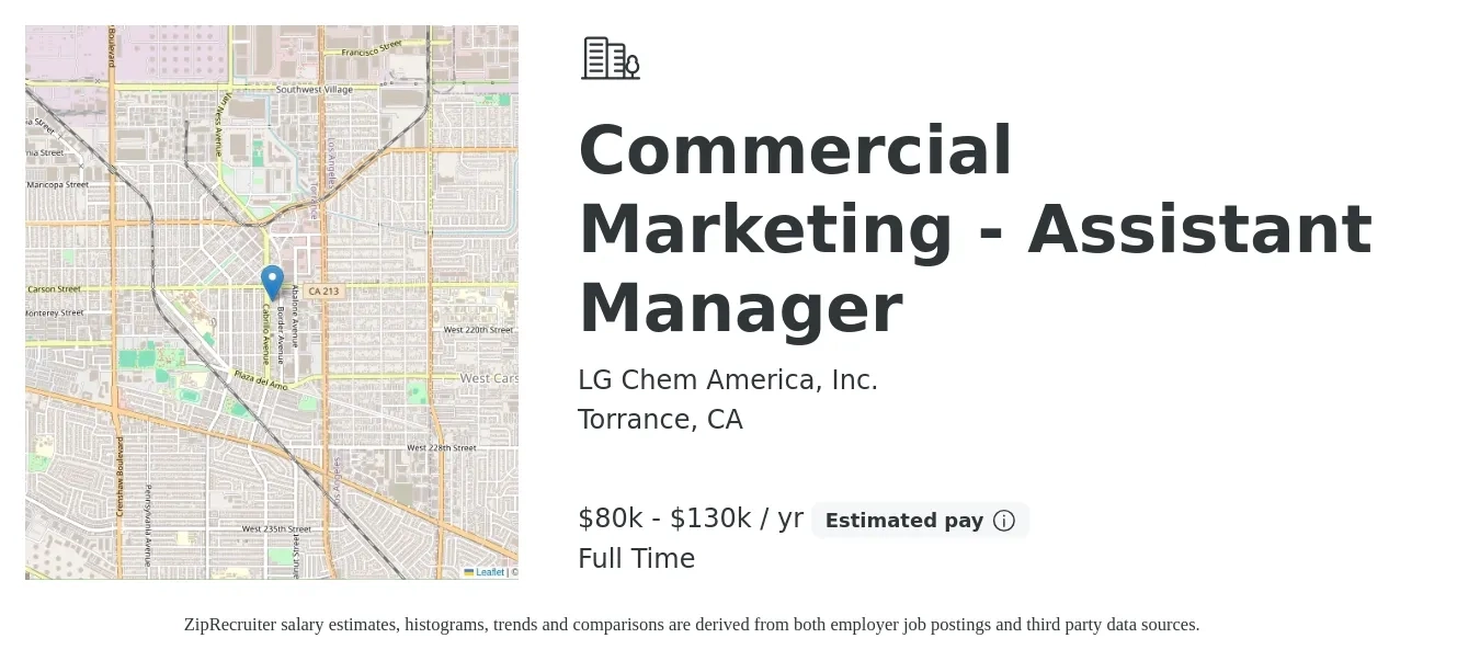 LG Chem America, Inc. job posting for a Commercial Marketing - Assistant Manager in Torrance, CA with a salary of $80,000 to $130,000 Yearly with a map of Torrance location.