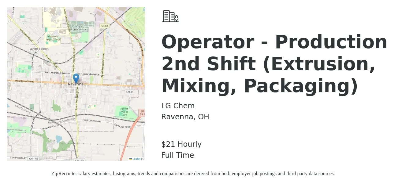 LG Chem job posting for a Operator - Production 2nd Shift (Extrusion, Mixing, Packaging) in Ravenna, OH with a salary of $22 Hourly with a map of Ravenna location.