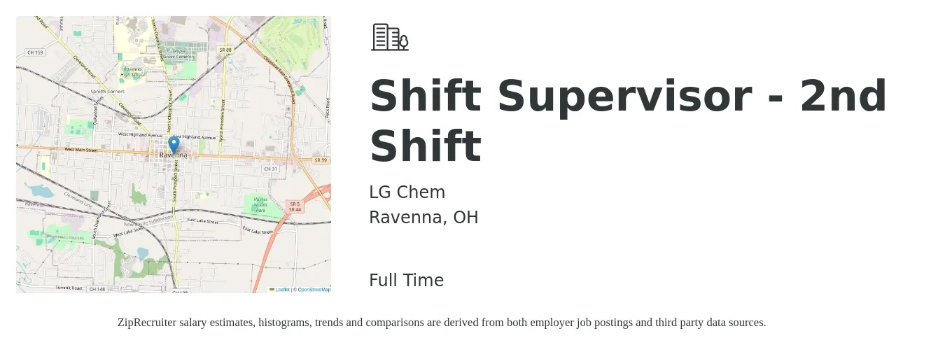 LG Chem job posting for a Shift Supervisor - 2nd Shift in Ravenna, OH with a salary of $14 to $17 Hourly with a map of Ravenna location.