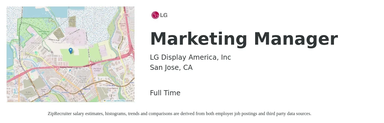 LG Display America, Inc job posting for a Marketing Manager in San Jose, CA with a salary of $100,000 to $180,000 Yearly with a map of San Jose location.