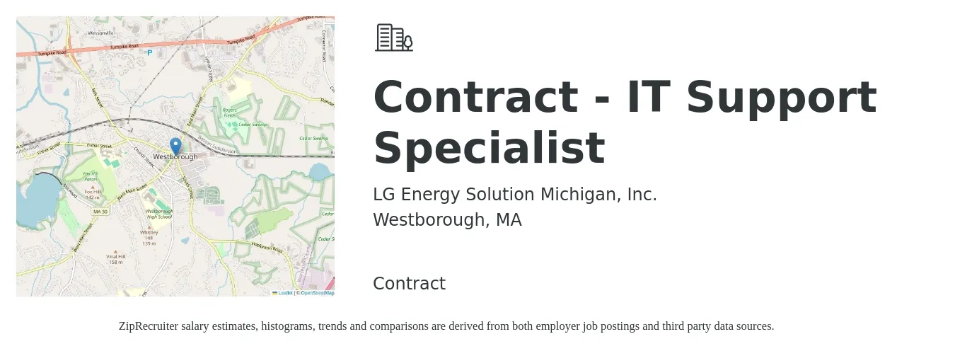 LG Energy Solution Michigan, Inc. job posting for a Contract - IT Support Specialist in Westborough, MA with a salary of $47,900 to $96,800 Yearly with a map of Westborough location.